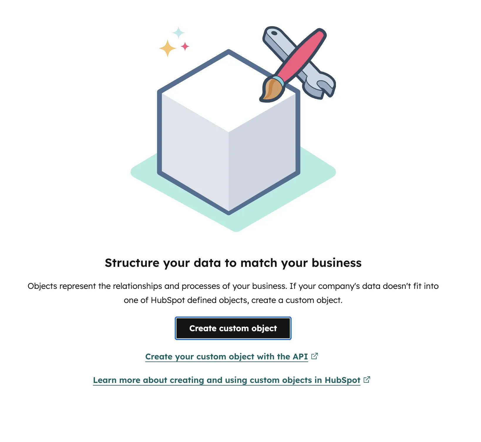 HubSpot Custom Object Startbildschirm Structure your data to match your business