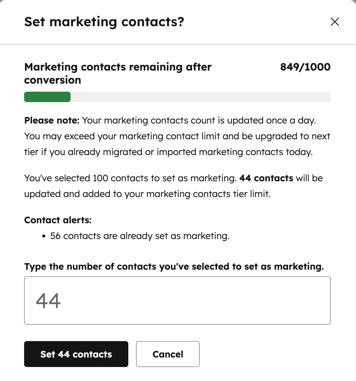 HubSpot Set Marketing Contacts Dialog 849 von 1000 verbleibend 44 Kontakte einstufen